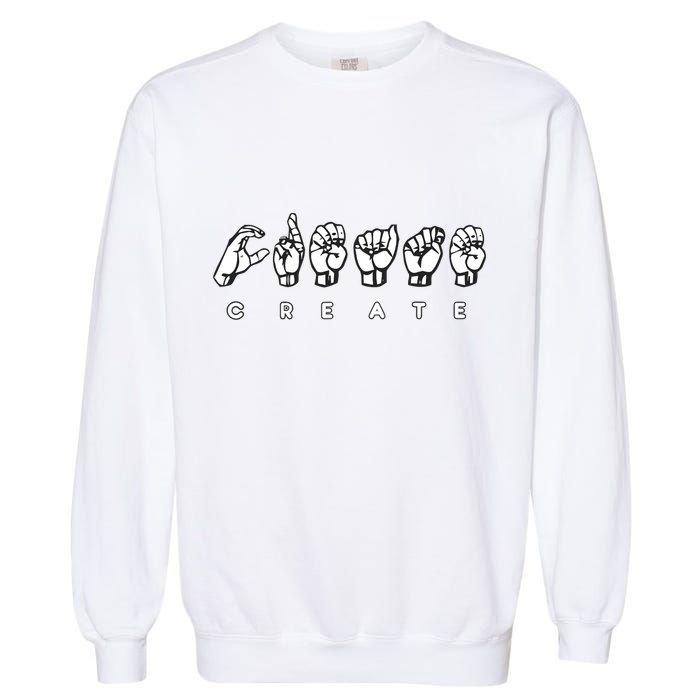 Create (ASL) Garment-Dyed Sweatshirt