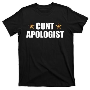 Cunt Apologist T-Shirt