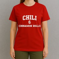 Chili And Cinnamon Rolls T-Shirt