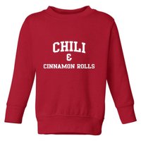 Chili And Cinnamon Rolls Toddler Sweatshirt