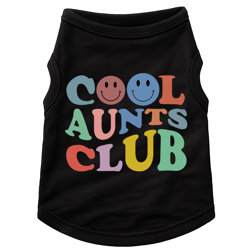 Cool Aunts Club Sweater,cool Aunts Club Crewneck, Cool Aunts Doggie Tank