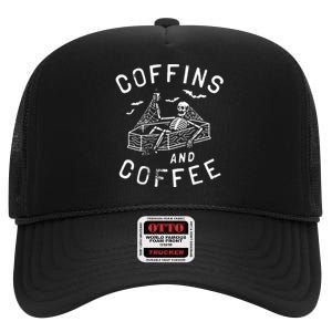 Coffins And Coffee Funny Skeleton High Crown Mesh Back Trucker Hat