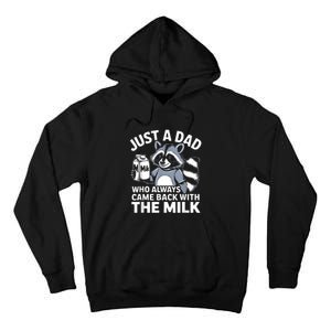 Cwho Always Came Back With The Milk Dad Tall Hoodie