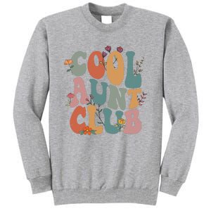 Cool Aunts Club Valentines Day Tall Sweatshirt