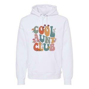 Cool Aunts Club Valentines Day Premium Hoodie