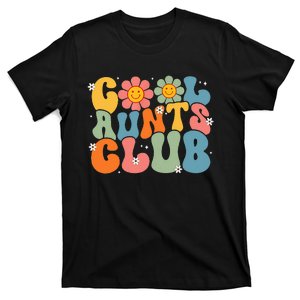 Cool Aunts Club Groovy Retro Smile Aunt Auntie MotherS Day T-Shirt