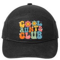 Cool Aunts Club Groovy Retro Smile Aunt Auntie MotherS Day 7-Panel Snapback Hat