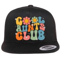 Cool Aunts Club Groovy Retro Smile Aunt Auntie MotherS Day Flat Bill Trucker Hat