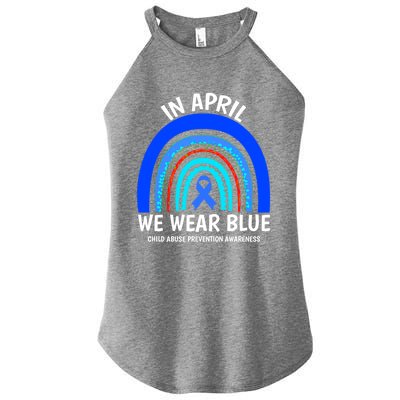 Child Abuse Cool Gift Cool Gift Abuse Prevention Awareness Month Gift Women’s Perfect Tri Rocker Tank