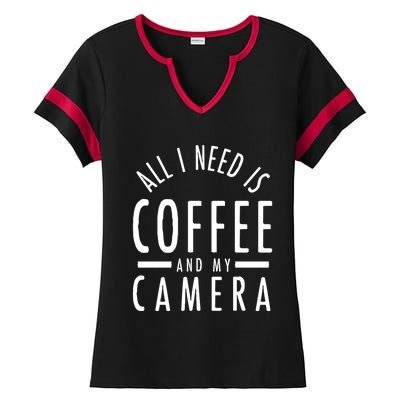 Camera And Coffee Gift Funny Photography Quote Photographer Gift Ladies Halftime Notch Neck Tee