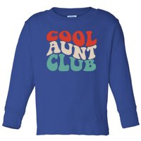 Cool Aunt Club Funny Retro Groovy Aunts Club Gift Toddler Long Sleeve Shirt