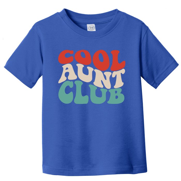 Cool Aunt Club Funny Retro Groovy Aunts Club Gift Toddler T-Shirt