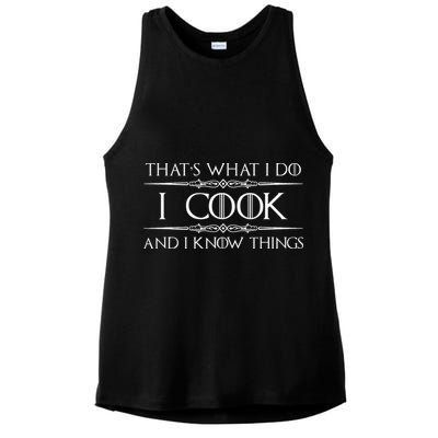 Chef And Cook Gifts I Cook And I Know Things Funny Cooking Ladies PosiCharge Tri-Blend Wicking Tank