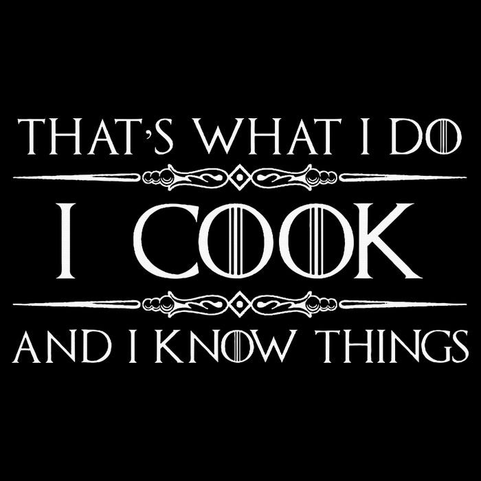 Chef And Cook Gifts I Cook And I Know Things Funny Cooking 16 in Basic Backpack