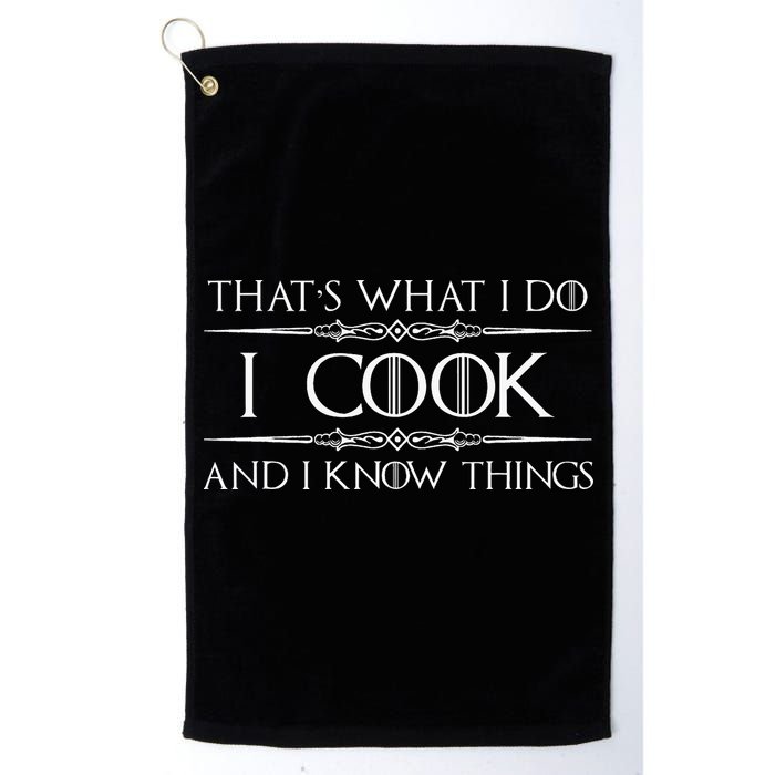 Chef And Cook Gifts I Cook And I Know Things Funny Cooking Golf Towel