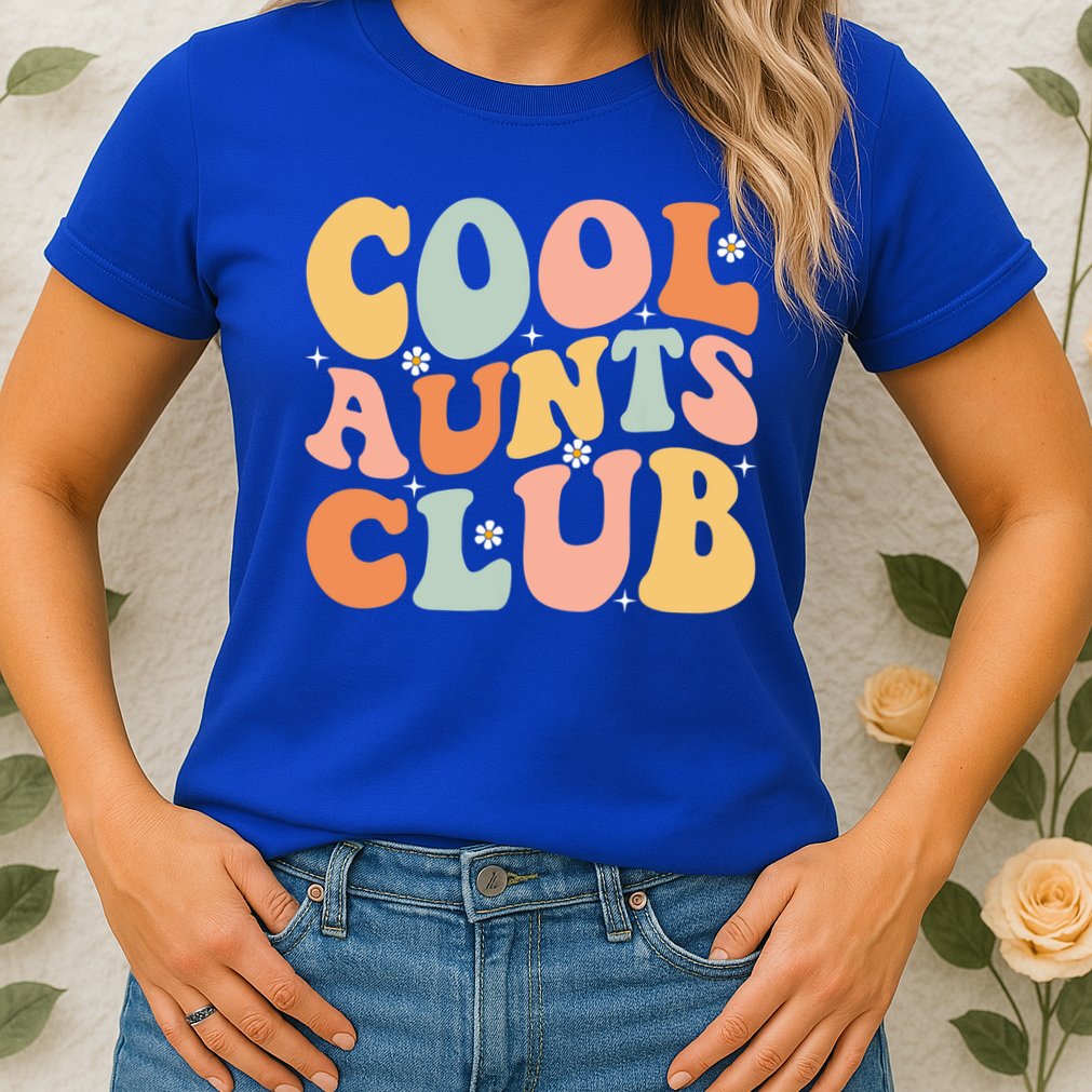 Cool Aunt Club Mothers Day For Auntie Funny Family Matching Great Gift Womens T-Shirt