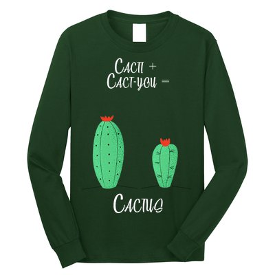 Cacti Cact-You Equals Cactus Long Sleeve Shirt