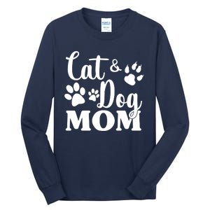 Cat And Dog Mom Animal Lover Tall Long Sleeve T-Shirt