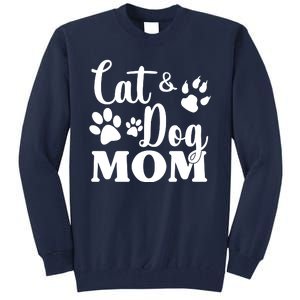 Cat And Dog Mom Animal Lover Tall Sweatshirt