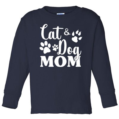 Cat And Dog Mom Animal Lover Toddler Long Sleeve Shirt