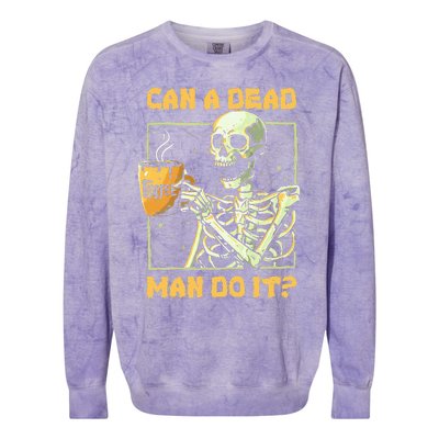 Can A Dead Man Do It Funny Halloween Aba Behavior Analysis Colorblast Crewneck Sweatshirt