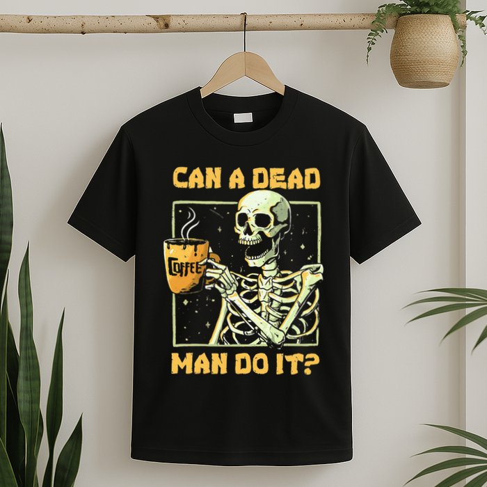 Can A Dead Man Do It Funny Halloween Aba Behavior Analysis T-Shirt