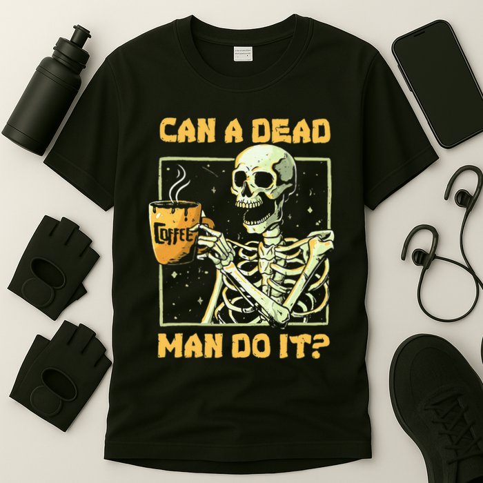 Can A Dead Man Do It Funny Halloween Aba Behavior Analysis T-Shirt