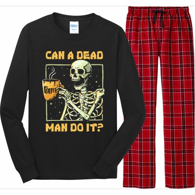 Can A Dead Man Do It Funny Halloween Aba Behavior Analysis Long Sleeve Pajama Set