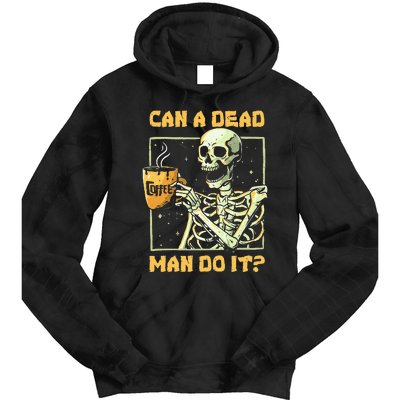 Can A Dead Man Do It Funny Halloween Aba Behavior Analysis Tie Dye Hoodie