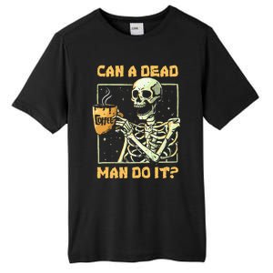 Can A Dead Man Do It Funny Halloween ABA Behavior Analysis Tall Fusion ChromaSoft Performance T-Shirt