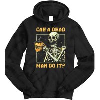 Can A Dead Man Do It Funny Halloween ABA Behavior Analysis Tie Dye Hoodie