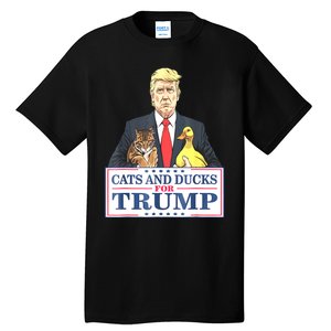 Cats And Ducks For Trump 2024 Kittens And Ducks For Trump Tall T-Shirt