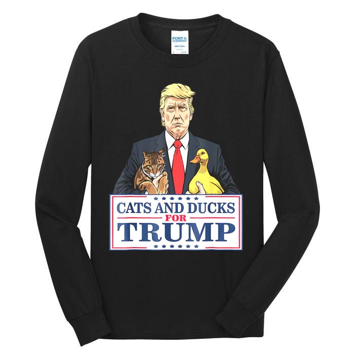 Cats And Ducks For Trump 2024 Kittens And Ducks For Trump Tall Long Sleeve T-Shirt