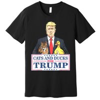 Cats And Ducks For Trump 2024 Kittens And Ducks For Trump Premium T-Shirt