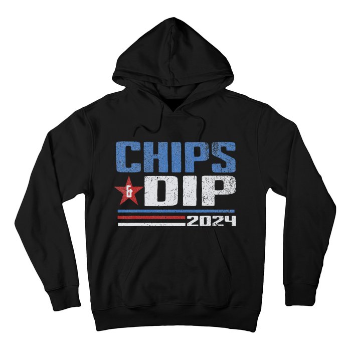 Chips And Dip 2024 Election Parody Hoodie