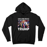 Cats And Ducks For Trump 2024 Kittens And Ducks For Trump Hoodie