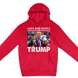 Cats And Ducks For Trump 2024 Kittens And Ducks For Trump Premium Pullover Hoodie