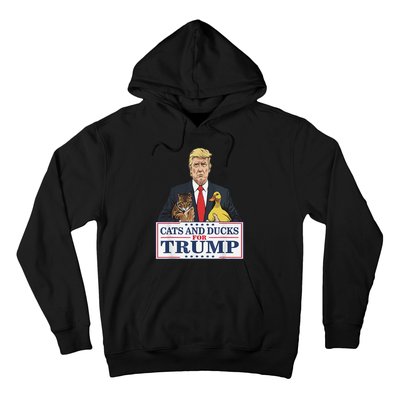 Cats And Ducks For Trump 2024 Kittens And Ducks For Trump Gift Hoodie