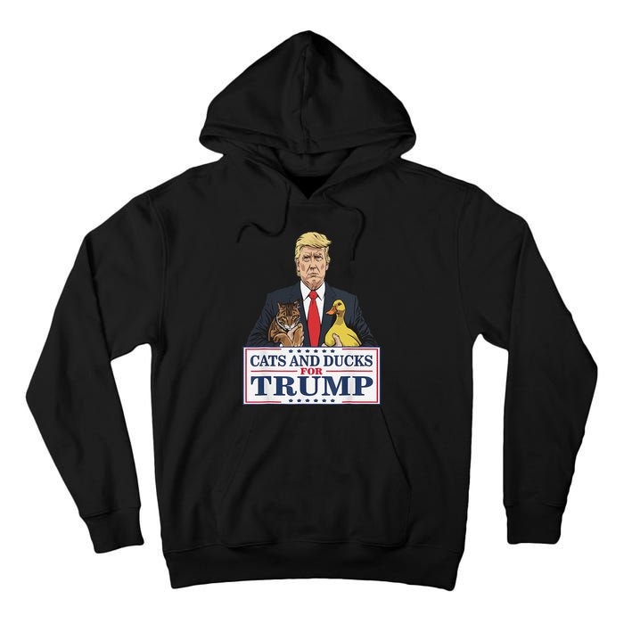 Cats And Ducks For Trump 2024 Kittens And Ducks For Trump Gift Tall Hoodie