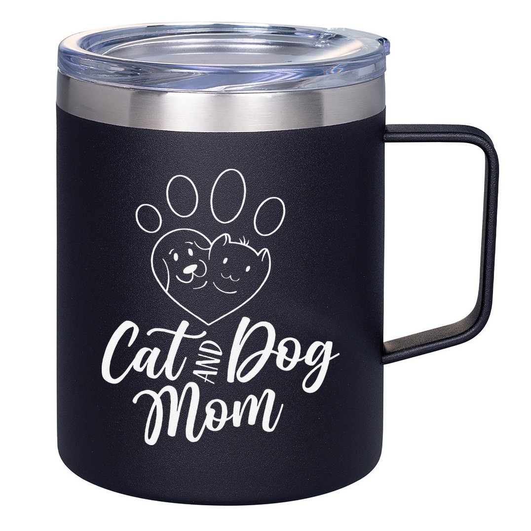 Cat And Dog Mom Dogs Cats Lover Mother Mommy Mama Mothers 12oz Stainless Steel Coffee Mug