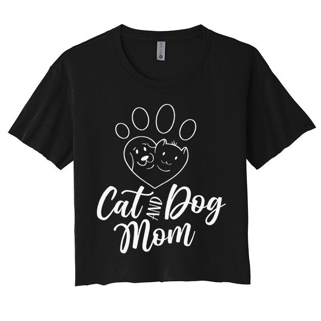 Cat And Dog Mom Dogs Cats Lover Mother Mommy Mama Mothers Crop Top