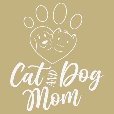 Cat And Dog Mom Dogs Cats Lover Mother Mommy Mama Mothers T-Shirt