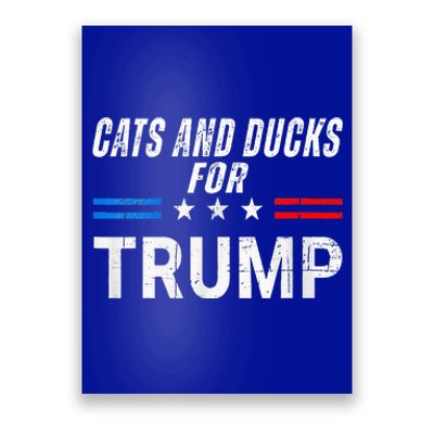 Cats And Ducks For Trump 2024 Poster