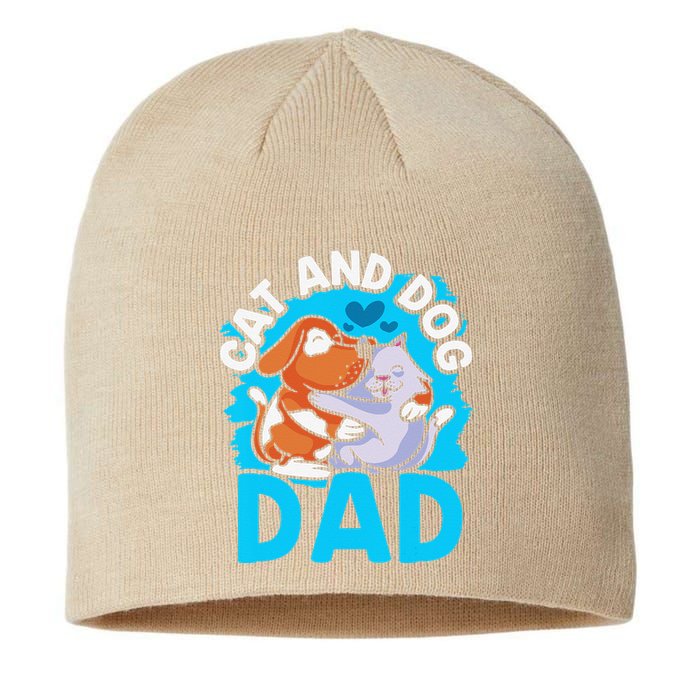 Cat And Dog Dad Cats Lover Dogs Father Daddy Papa Fathers Sustainable Beanie