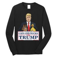 Cats And Ducks For Trump 2024 Kittens And Ducks For Trump Long Sleeve Shirt