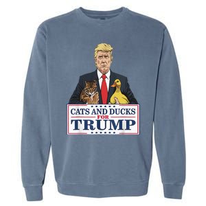 Cats And Ducks For Trump 2024 Kittens And Ducks For Trump Garment-Dyed Sweatshirt