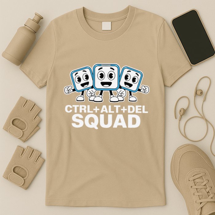 Ctrl + Alt + Del Squad Control Alt Delete Task Manager Funny T-Shirt