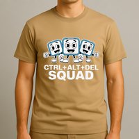 Ctrl + Alt + Del Squad Control Alt Delete Task Manager Funny T-Shirt