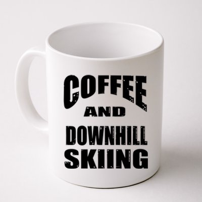 Coffee And Downhill Skiing / Downhill Skiers Design Gift Coffee Mug