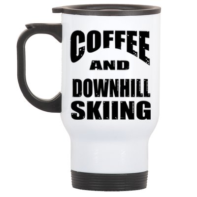 Coffee And Downhill Skiing / Downhill Skiers Design Gift Stainless Steel Travel Mug